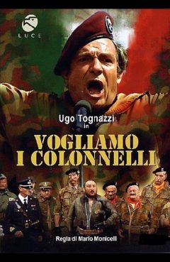 Vogliamo i colonnelli