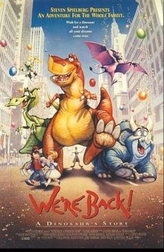 We're Back! A Dinosaur's Story