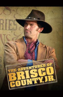 The Adventures of Brisco County Jr.