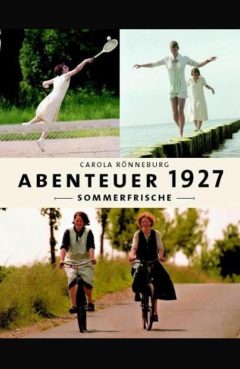 Abenteuer 1927 - Sommerfrische