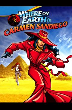 Where on Earth Is Carmen Sandiego?